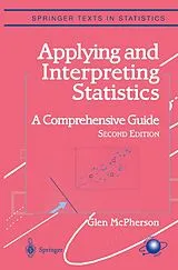 Fester Einband Applying and Interpreting Statistics von Glen McPherson