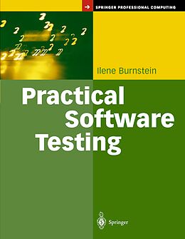 Livre Relié Practical Software Testing de Ilene Burnstein