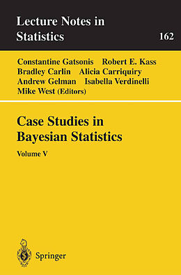 Kartonierter Einband Case Studies in Bayesian Statistics von 