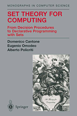 Livre Relié Set Theory for Computing de Domenico Cantone, Eugenio Omodeo, Alberto Policriti