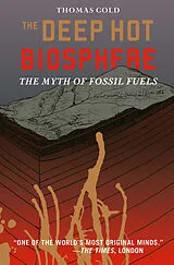 Kartonierter Einband The Deep Hot Biosphere von Thomas Gold