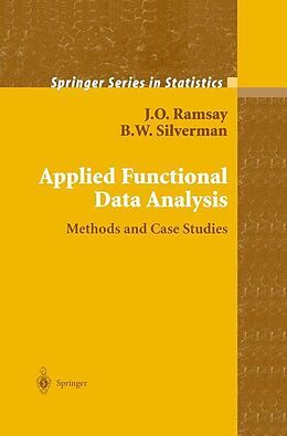 Kartonierter Einband Applied Functional Data Analysis von J. O. Ramsay, B. W. Silverman