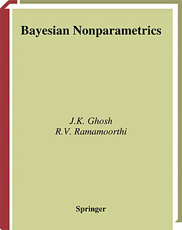 Fester Einband Bayesian Nonparametrics von R. V. Ramamoorthi, J. K. Ghosh