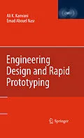 E-Book (pdf) Engineering Design and Rapid Prototyping von Ali K. Kamrani, Emad Abouel Nasr