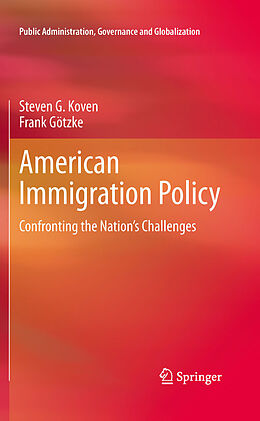 eBook (pdf) American Immigration Policy de Steven G. Koven, Frank Götzke