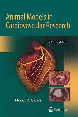 Livre Relié Animal Models in Cardiovascular Research de David Gross