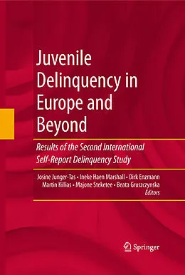 E-Book (pdf) Juvenile Delinquency in Europe and Beyond von Dirk Enzmann, Beata Gruszcynska, Ineke Haen-Marshall