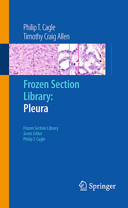 Couverture cartonnée Frozen Section Library: Pleura de Philip T. Cagle, Timothy Craig Allen