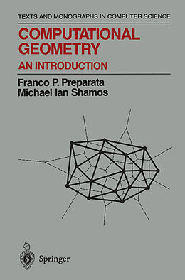 Livre Relié Computational Geometry de Michael I. Shamos, Franco P. Preparata