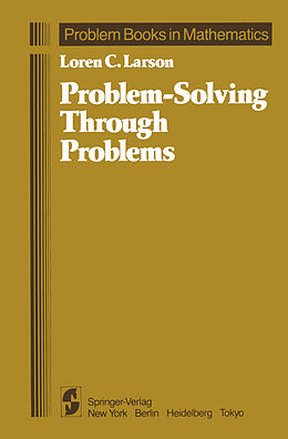 Couverture cartonnée Problem-Solving Through Problems de Loren C. Larson