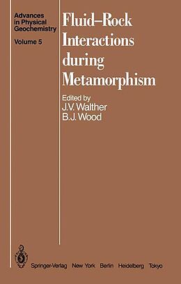 Livre Relié Fluid-Rock Interactions during Metamorphism de 