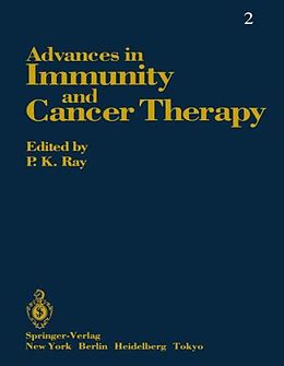 Livre Relié Advances in Immunity and Cancer Therapy de P K Ray