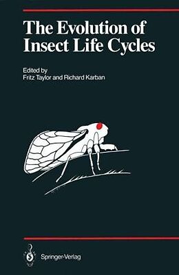 Livre Relié The Evolution of Insect Life Cycles de Fritz Taylor