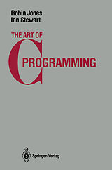 Couverture cartonnée The Art of C Programming de Ian Stewart, Robin Jones