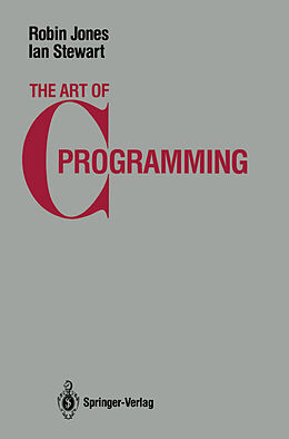 Couverture cartonnée The Art of C Programming de Ian Stewart, Robin Jones