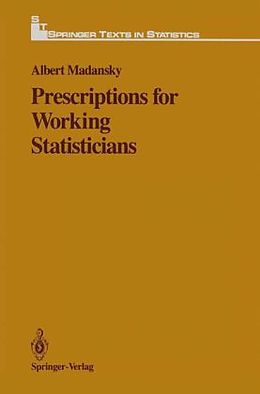 Fester Einband Prescriptions for Working Statisticians von Albert Madansky