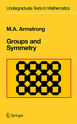 Fester Einband Groups and Symmetry von Mark A. Armstrong