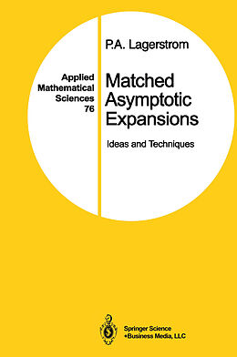 Livre Relié Matched Asymptotic Expansions de P. A. Lagerstrom