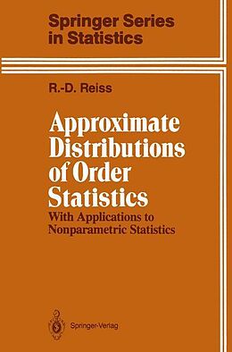 Fester Einband Approximate Distributions of Order Statistics von Rolf-Dieter Reiss