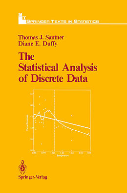 Fester Einband The Statistical Analysis of Discrete Data von Diane E. Duffy, Thomas J. Santner