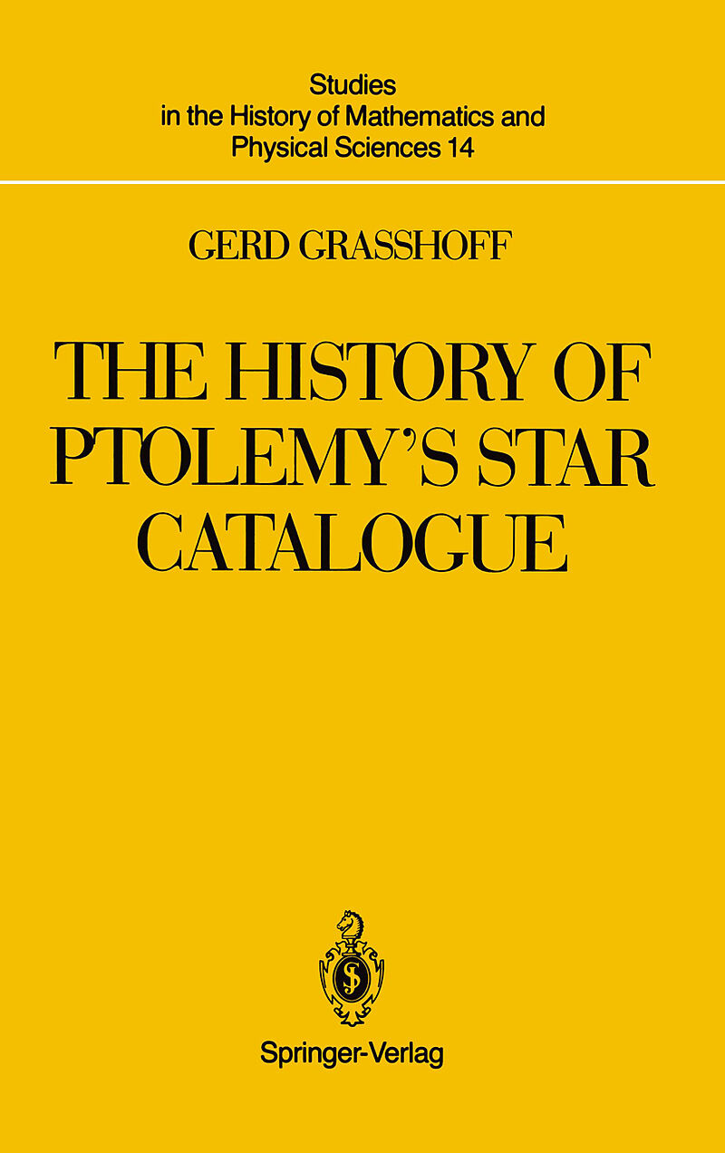 The History of Ptolemy s Star Catalogue