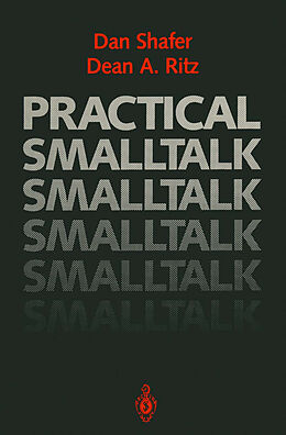 Couverture cartonnée Practical Smalltalk de Dean A. Ritz, Dan Shafer