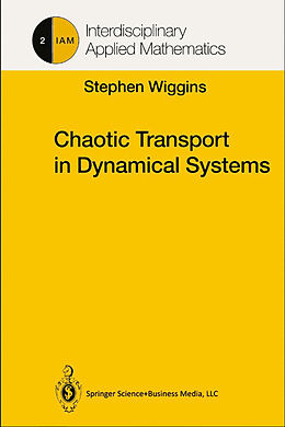 Livre Relié Chaotic Transport in Dynamical Systems de Stephen Wiggins