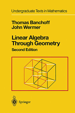 Fester Einband Linear Algebra Through Geometry von John Wermer, Thomas Banchoff
