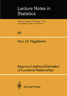 Kartonierter Einband Maximum Likelihood Estimation of Functional Relationships von Nico J. D. Nagelkerke