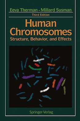 Couverture cartonnée Human Chromosomes de Eeva Therman, Millard Susman