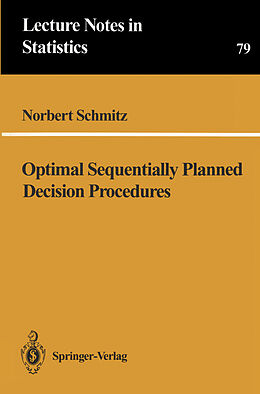 Kartonierter Einband Optimal Sequentially Planned Decision Procedures von Norbert Schmitz