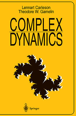 Kartonierter Einband Complex Dynamics von Theodore W. Gamelin, Lennart Carleson