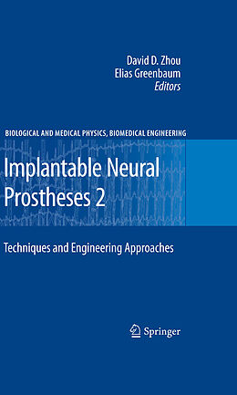 eBook (pdf) Implantable Neural Prostheses 2 de David Zhou, Elias Greenbaum