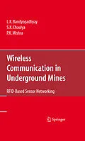 E-Book (pdf) Wireless Communication in Underground Mines von L. K. Bandyopadhyay, S. K. Chaulya, P. K. Mishra