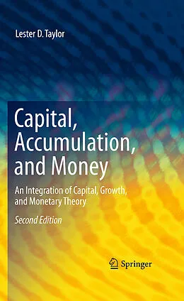 E-Book (pdf) Capital, Accumulation, and Money von Lester D. Taylor