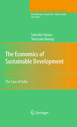 Livre Relié The Economics of Sustainable Development de Surender Kumar, Shunsuke Managi