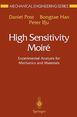 Kartonierter Einband High Sensitivity Moiré von Daniel Post, Peter Ifju, Bongtae Han