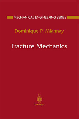 Livre Relié Fracture Mechanics de Dominique P. Miannay