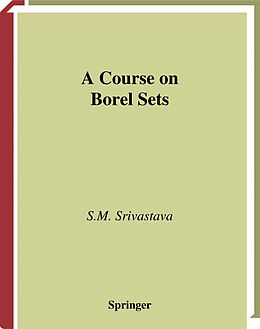 Fester Einband A Course on Borel Sets von S. M. Srivastava