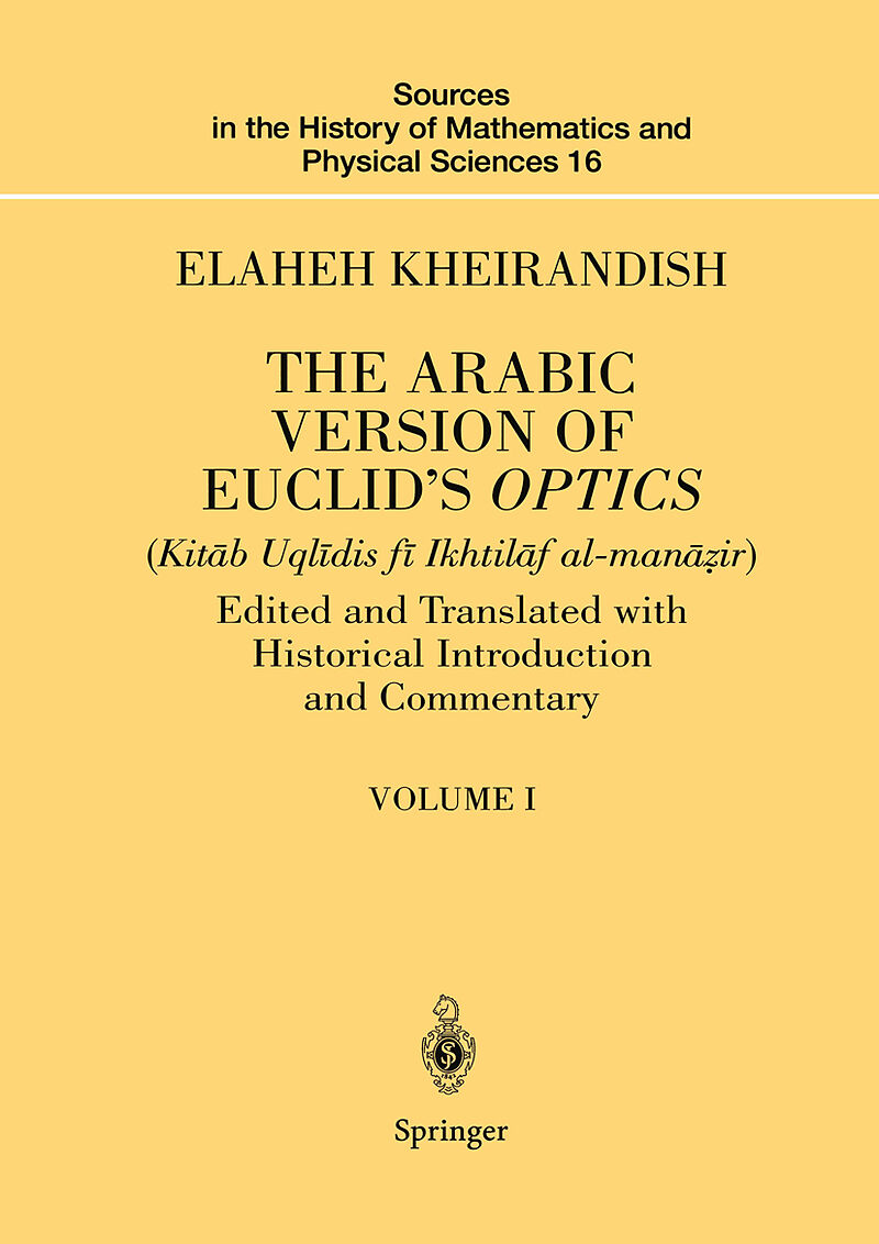 The Arabic Version of Euclid s Optics