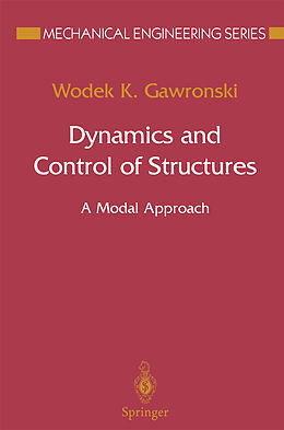 Livre Relié Dynamics and Control of Structures de Wodek K. Gawronski