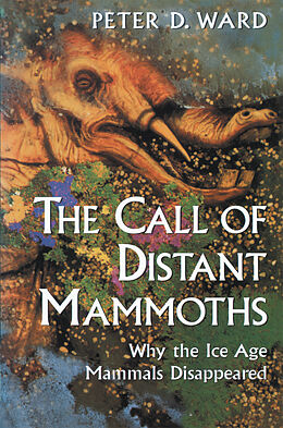 Couverture cartonnée The Call of Distant Mammoths de Peter D. Ward