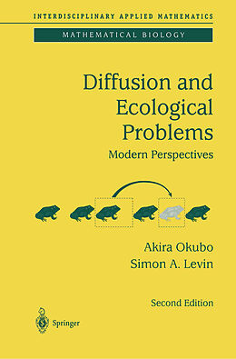 Fester Einband Diffusion and Ecological Problems von Akira Okubo, Smon A. Levin