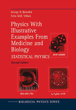 Livre Relié Physics With Illustrative Examples From Medicine and Biology de George B. Benedek, Felix M. H. Villars