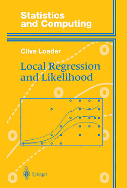 Livre Relié Local Regression and Likelihood de Clive Loader