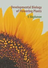 Fester Einband Developmental Biology of Flowering Plants von V. Raghavan