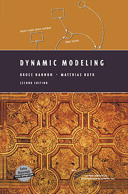 Livre Relié Dynamic Modeling, w. CD-ROM de Bruce Hannon, Matthias Ruth