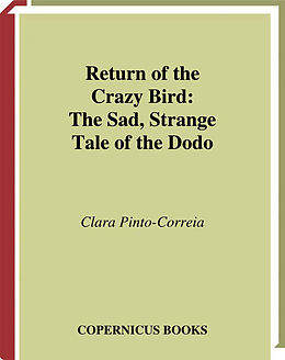 Fester Einband Return of the Crazy Bird von Clara Pinto Correia