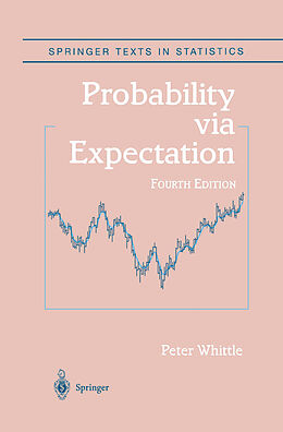 Fester Einband Probability via Expectation von Peter Whittle