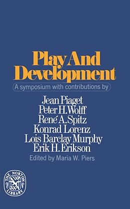 Kartonierter Einband Play and Development von Maria W. Piers